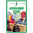 Atat�rk - �n�n� �li�kisi; Sadakat m�, Rekabet mi? Beyan Yay�nlar�