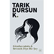 G�zelavratotu & Sevmek Diye Bir �ey �thaki Yay�nlar�