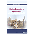 Kadim �nan�lar�n Co�rafyas� Ara�t�rma Yay�nlar�