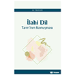 �lahi Dil Tanr� n�n Konu�mas� Ara�t�rma Yay�nlar�