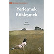 Yerle�mek K�kle�mek Minotor Kitap