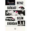 Beyaz Suikast: Bir �nder G�ker Maceras� �thaki Yay�nlar�