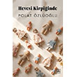 Hevesi Kirpi�inde �thaki Yay�nlar�