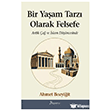 Bir Ya�am Tarz� Olarak Felsefe Bilgesina Yay�nlar�