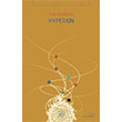 Hyperion Hyperion Kantolar� 1. Kitap �thaki Yay�nlar�