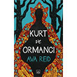 Kurt ve Ormanc� �thaki Yay�nlar�