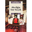 Alevili�in Son Y�zy�l� �leti�im Yay�nevi