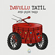 Davullu Tatil Mahlas �ocuk Yay�nlar�
