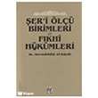 �er`i �l�� Birimleri ve F�kh� H�k�mleri Buru� Yay�nlar�