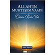 Allah�n Muhte�em Vaadi Onlara Korku Yok Siyer Yay�nlar�