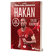Hakan �alhano�lu - Benim Futbol Kahraman�m Dokuz �ocuk