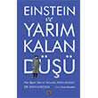 Einstein ve Yar�m Kalan D��� Orenda