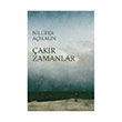 �ak�r Zamanlar �thaki Yay�nlar�