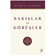 Bak��lar ve G�r��ler Ketebe Yay�nlar�