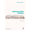 Tarihselcili�in Do�u�u Ketebe Yay�nlar�