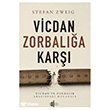 Vicdan Zorbal��a Kar�� �lgi K�lt�r Sanat Yay�nlar�