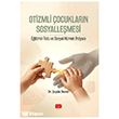 Otizmli �ocuklar�n Sosyalle�mesi Nobel Bilimsel Eserler