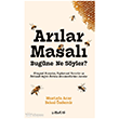 Ar�lar Masal� Bug�ne Ne S�yler? Liberte Yay�nlar�