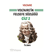 Voltaire`in Felsefe S�zl��� Cilt 2 Par��men Yay�nlar�