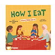 How I Eat (�ngilizce Nas�l Yemek Yerim) Puset Kitap