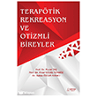 Terap�tik Rekreasyon ve Otizmli Bireyler Ser�ven Yay�nevi