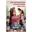 Hi� B�y�meyen �ocuklar�m Gece Kitapl���