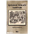 Aksakal Soka�� Yan�yor Gece Kitapl���