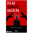 �yi ki Erkek De�ilim Gece Kitapl���