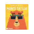 Monti Tatilde �� Bankas� K�lt�r Yay�nlar�