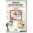 �ehirde Neler Oluyor? - Her �ey Limonlar Bitti�inde Ba�lad� Abm Yay�nevi