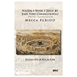 Naz�m-I Siyer-I Serif By Sadi T�re Cihangiro�lu - Prose Transtation- Mecca Period Gece Kitapl���
