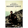 Dinarl� Bombac� Mehmet �avu� Gece Kitapl���