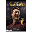 Gollerin Efendisi - Robert Lewandowski Gece Kitapl���