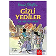 Gizli Yediler - �ok Ya�a, Gizli Yediler Redhouse Yay�nlar�