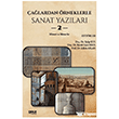 �a�lardan �rneklerle Sanat Yaz�lar� II Gece Kitapl���