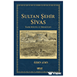 Sultan �ehir Sivas Tarih K�lt�r ve Medeniyet Gece Kitapl���