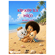 Kip K�p ile Mi�o Gece Kitapl���