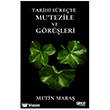 Tarihi S�re�te Mu`tezile ve G�r��leri Gece Kitapl���