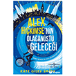 Alex Hi�kimse nin Ola�an�st� Gelece�i �� Bankas� K�lt�r Yay�nlar�