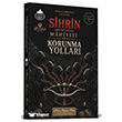 Sihrin (B�y�n�n) Mahiyeti ve Korunma Yollar� Ah�ska Yay�nevi