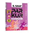 5. S�n�f Parkur Matematik Soru Bankas� ��z�ml� Metin Yay�nlar�