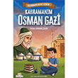 Kahraman Avc�s� Kerem Kahraman�m Osman Gazi Mosquito Yay�nlar�