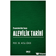 Alevilik Tarihi - Efsanelerde Alevi �nanc� Gece Kitapl���