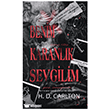 Benim Karanl�k Sevgilim Parola Yay�nlar�
