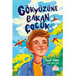 G�ky�z�ne Bakan �ocuk Nesil �ocuk Yay�nlar�