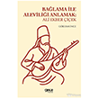 Ba�lama ile Alevili�i Anlatmak Gece Kitapl���