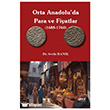 Orta Anadolu`da Para ve Fiyatlar (1688-1760) Gece Kitapl���