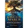 Kavl�n Maruf S�z�n G�zeli Ser�ven Yay�nevi