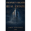 Property Rights in Real Estate Ser�ven Yay�nevi