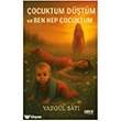 �ocuktum, D��t�m ve Ben Hep �ocuktum Gece Kitapl���